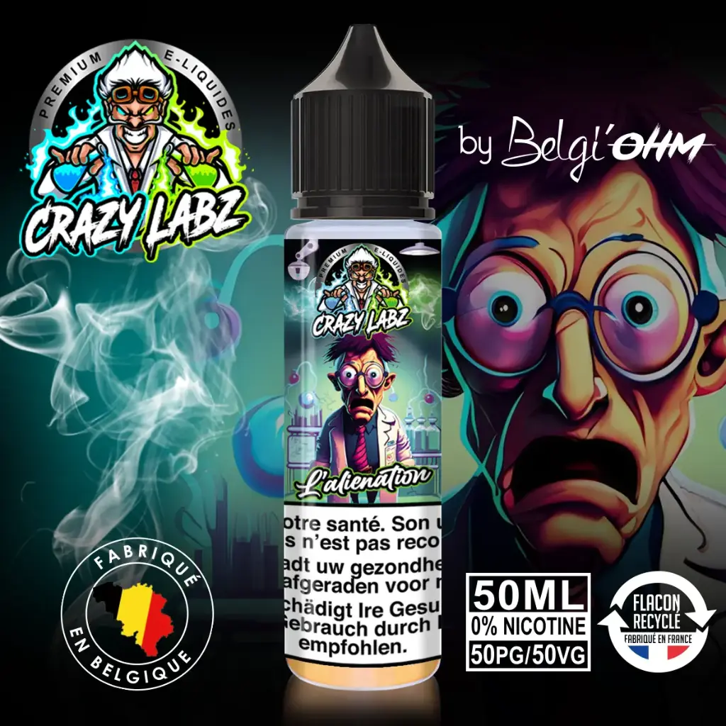 50ML - Crazy Labz - L'alieniation - TPD BE by Belgi'Ohm